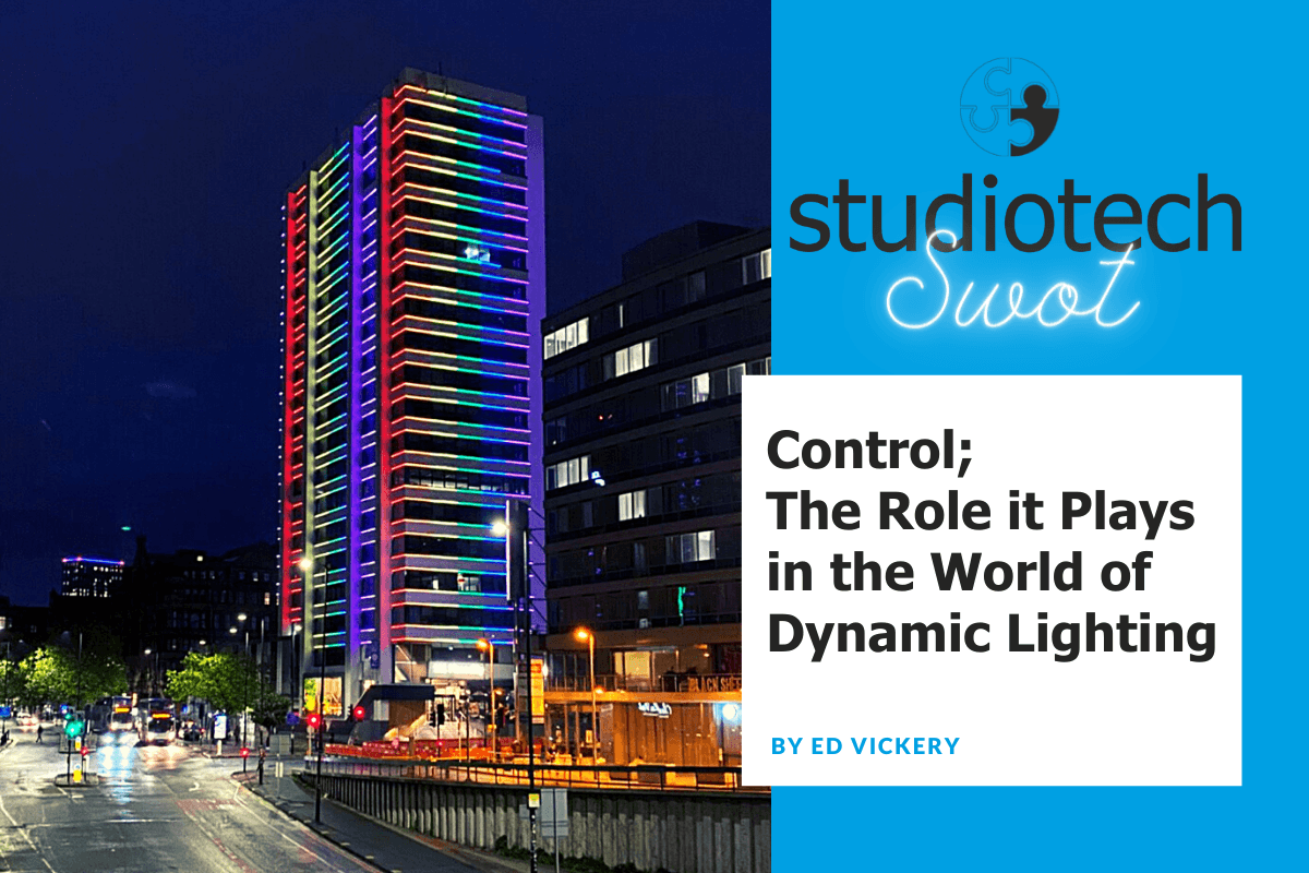 Control - the role it plays in the world of dynamic lighting